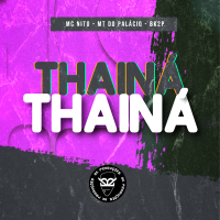 THAINÁ THAINÁ (Single)