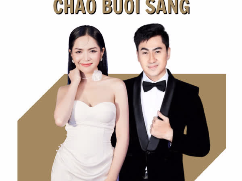 Chào Buổi Sáng (Single)