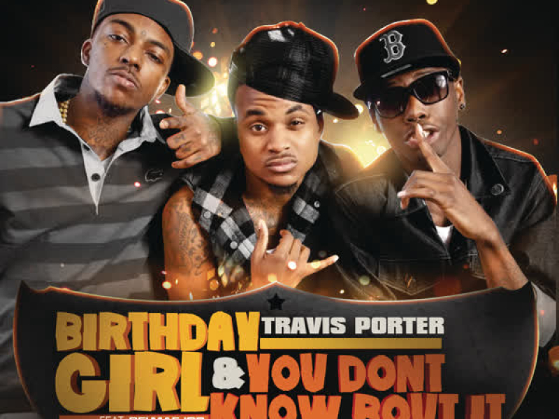 Birthday Girl feat. Bei Maejor & You Don't Know Bout It (EP)