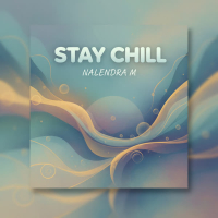 Stay Chill (Single)