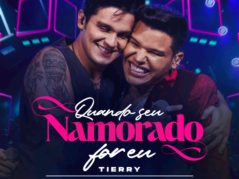 Quando O Seu Namorado For Eu (Ao Vivo) (Single)