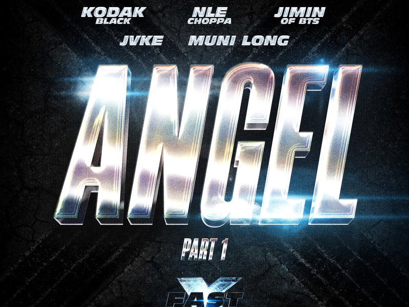Angel Pt. 1 (feat. Jimin of BTS, JVKE & Muni Long) (FAST X Soundtrack) (Single)