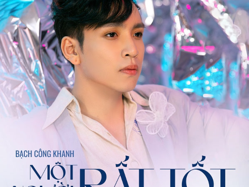 Một Người Rất Tốt (Single)