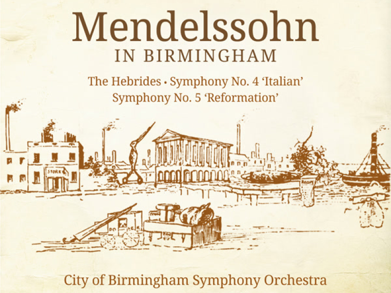 Mendelssohn: Symphony No. 4 