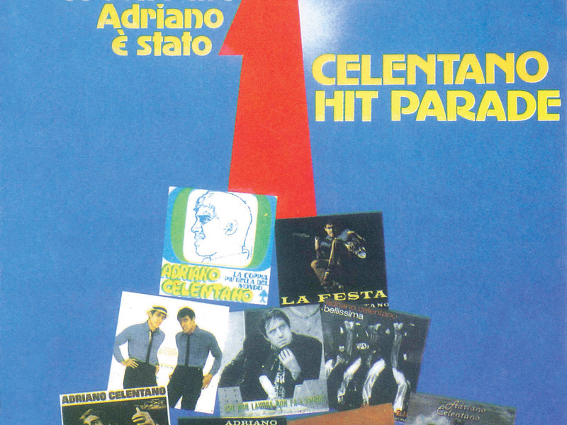 Celentano Hit Parade / Le Volte Che Adriano E' Stato Primo