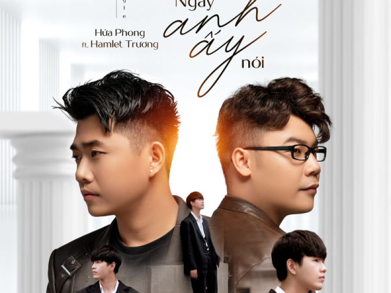 Ngày Anh Ấy Nói (Single)