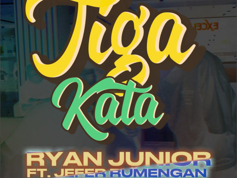 TIGA KATA (Single)