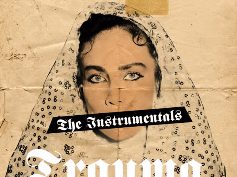 TRAUMA (THE INSTRUMENTALS)