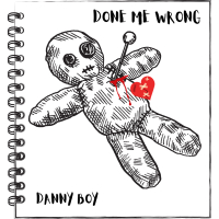 Done Me Wrong (Single)