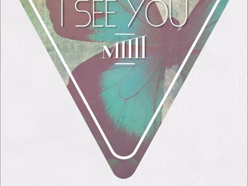 I See You (Single)