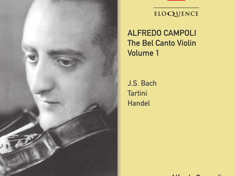 Alfredo Campoli: The Bel Canto Violin - Vol. 1