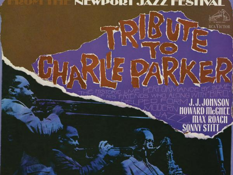 From the Newport Jazz Festival Tribute to Charlie Parker