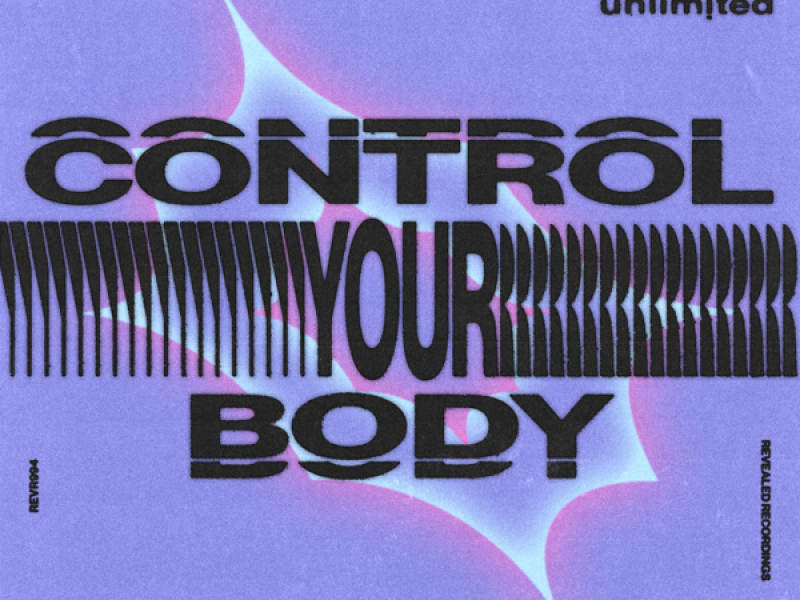 Control Your Body (Hardwell Edit) (Single)