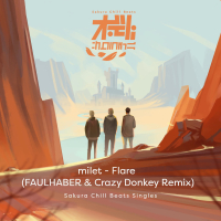 Flare (FAULHABER & Crazy Donkey Remix) - SACRA BEATS Singles (Single)