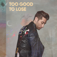 Too Good To Lose (Single)