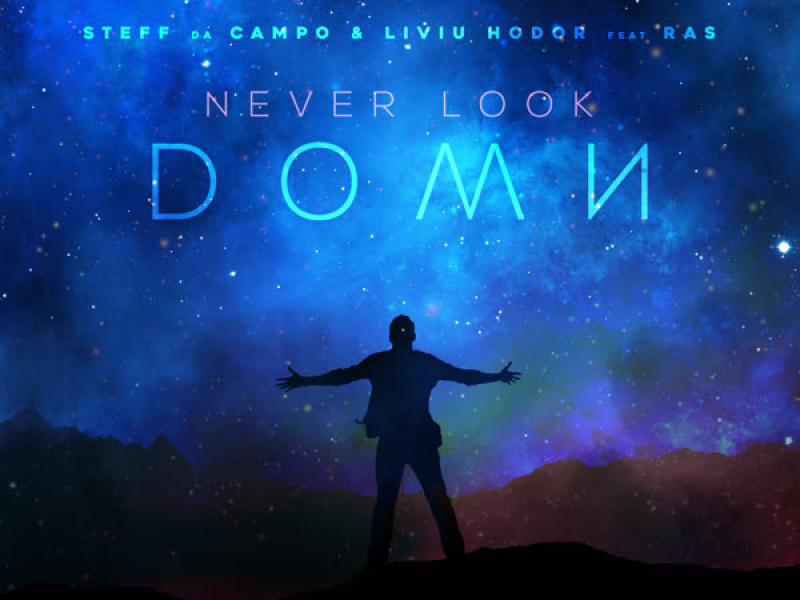 Never Look Down