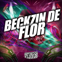 Beckzin de Flor (Single)