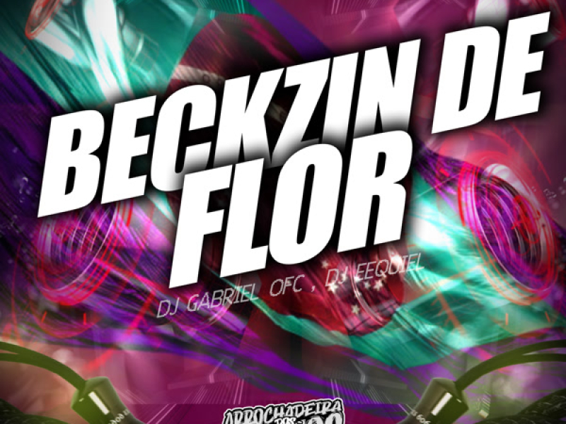 Beckzin de Flor (Single)