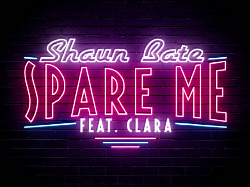 Spare Me (Single)