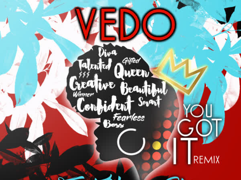 You Got It (Remix) (Single)