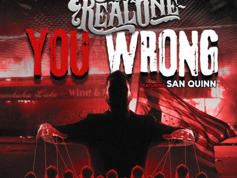 You Wrong (feat. San Quinn) (Single)