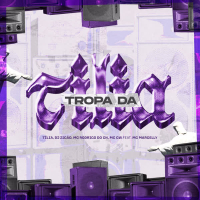 Tropa Da Tília (Single)
