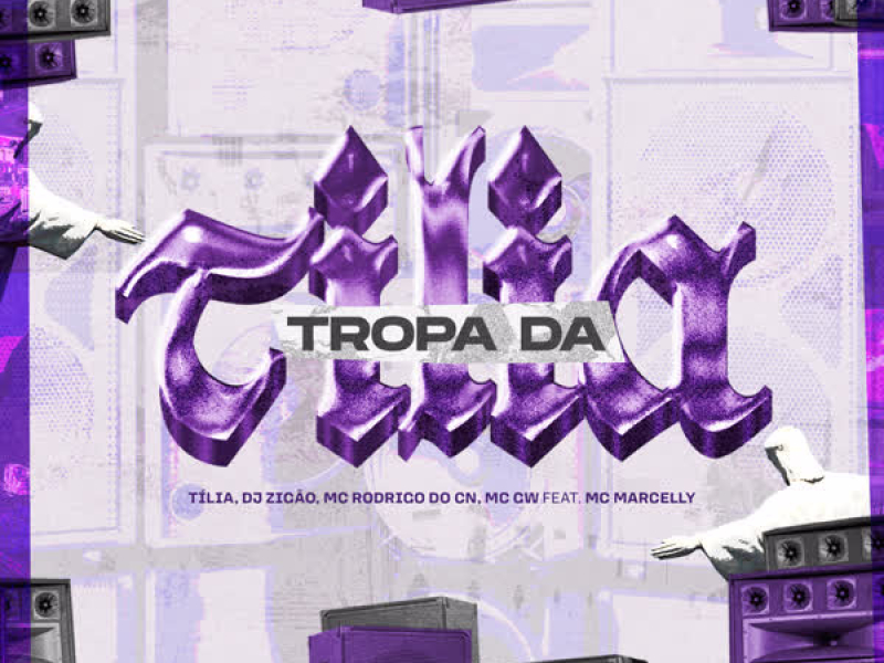 Tropa Da Tília (Single)