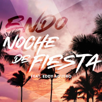 Noche De Fiesta (feat. Eddy Aguero) (Single)