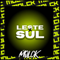 LESTE X SUL (Single)