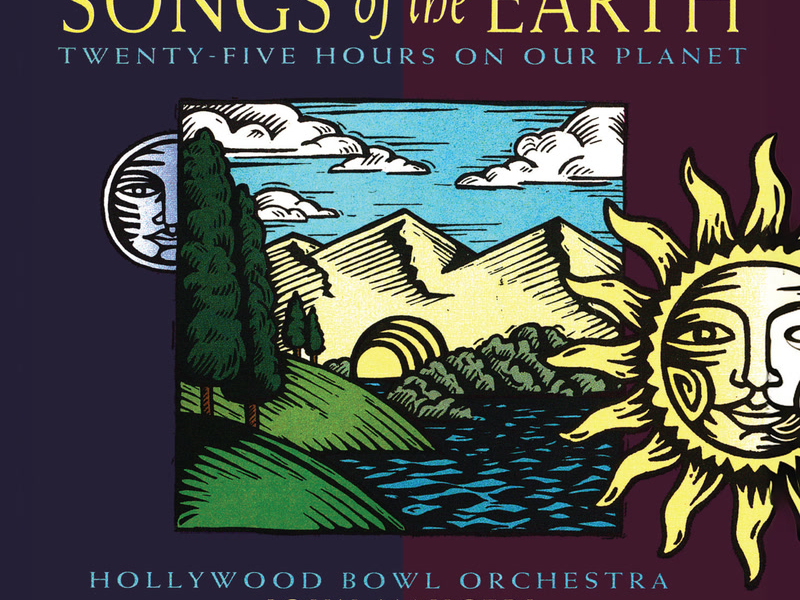 Songs of the Earth (John Mauceri – The Sound of Hollywood Vol. 8)