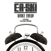 Wake Em Up (feat. Tech N9ne & Too $hort)