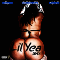 Lil Yea (Remix) (Single)