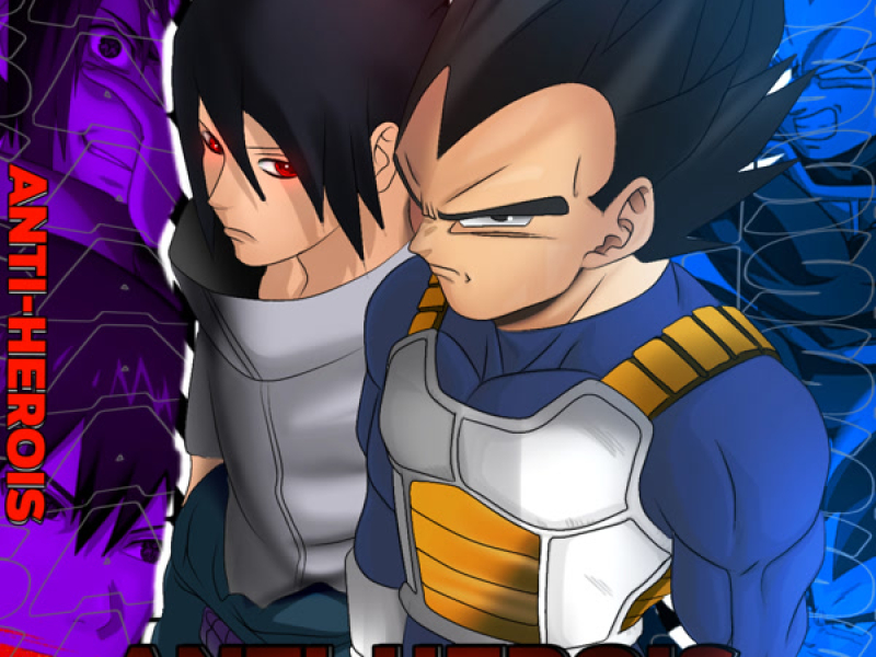Anti Heróis - Vegeta e Sasuke (Single)