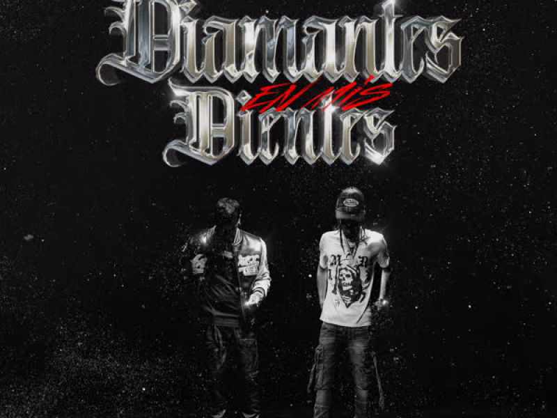 Diamantes En Mis Dientes (Single)