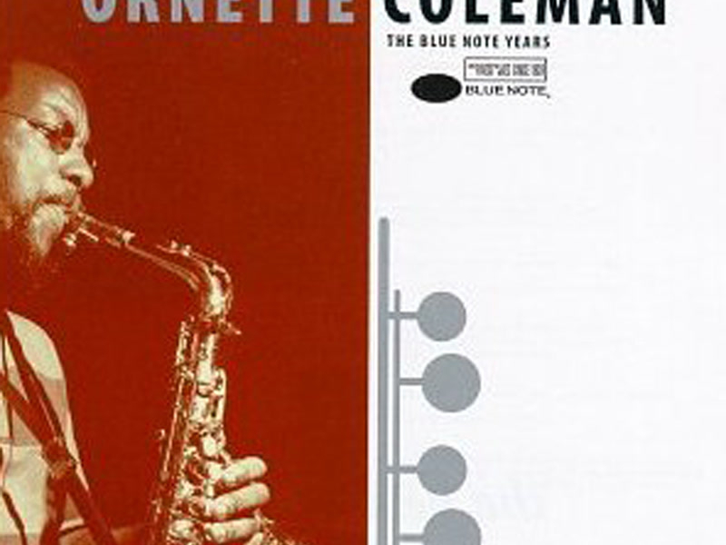 The Best Of Ornette Coleman: The Blue Note Years