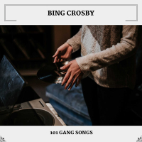 101 Gang Songs