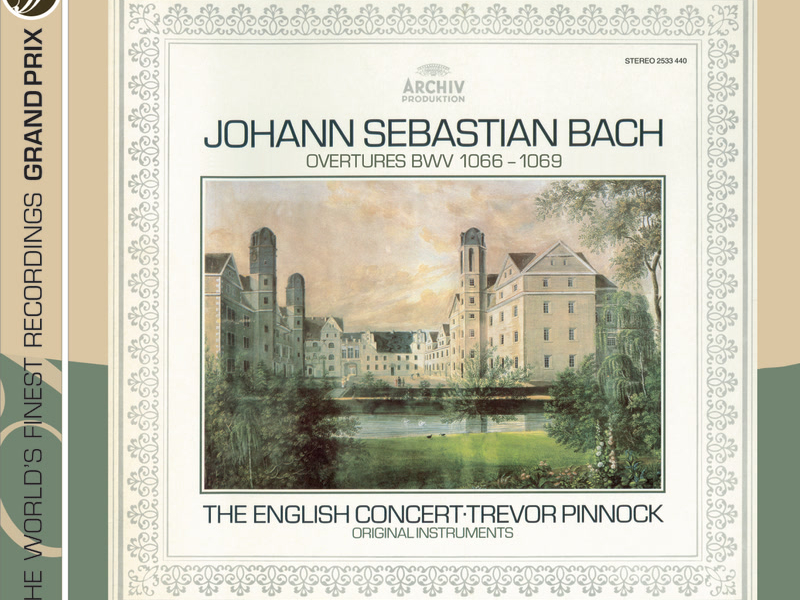 Bach, J.S.: Orchestral Suites (Overtures) BWV 1066 - 1069