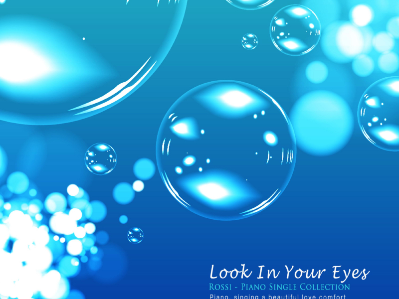 Look In Your Eyes (Single)