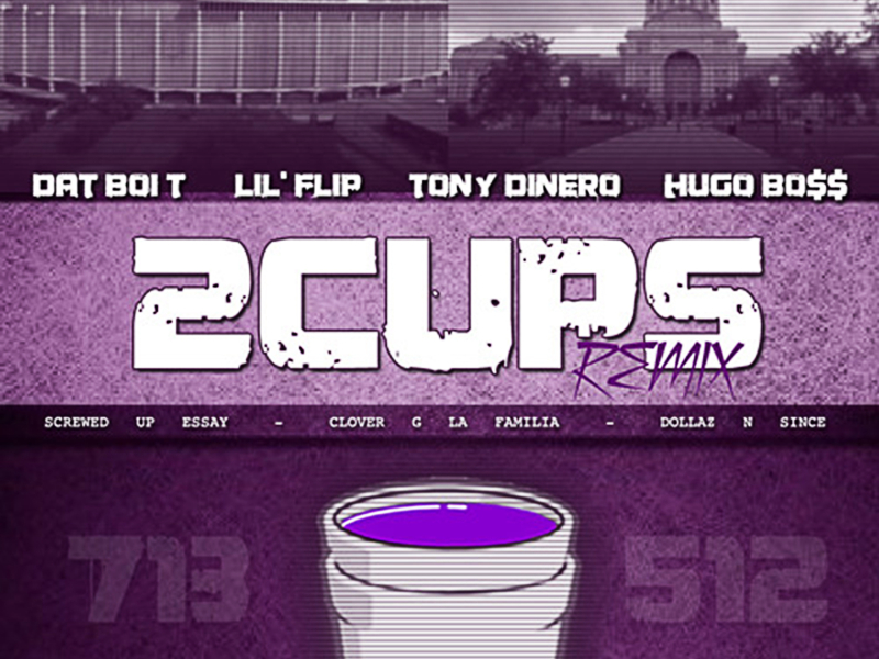 2Cups 2013 (Remix) [feat. Hugo Bo$$, Lil' Flip & Tony Dinero]