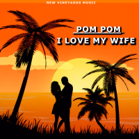 I Love My Wife (Single)