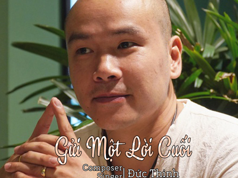 Gửi Một Lời Cuối (Single)