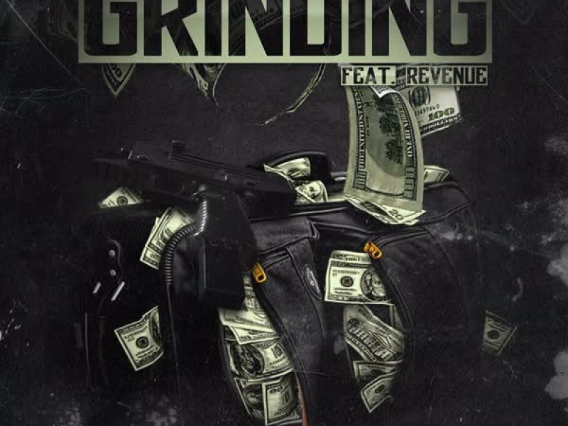 Grinding (feat. Revenue) (Single)