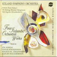 Fjögur íslensk hljómsveitarverk - Four Icelandic Orchestral Works