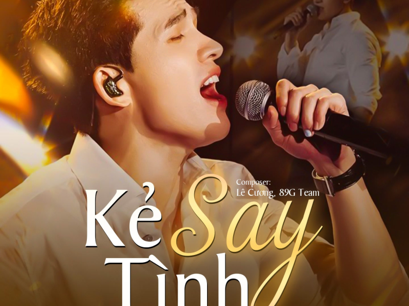 Kẻ Say Tình (Single)
