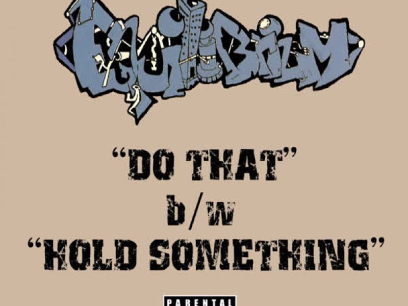 Do That / Hold Something