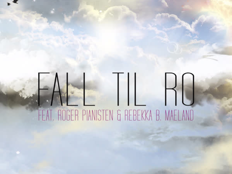 Fall Til Ro (Single)