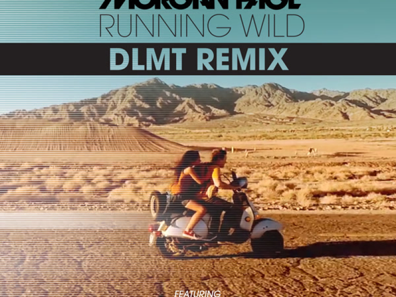 Running Wild (DLMT Remix) (Single)