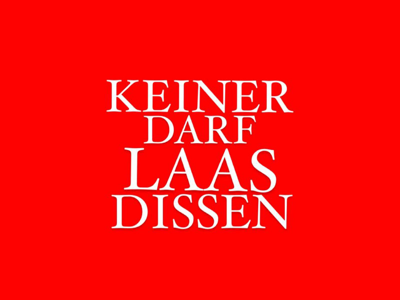 KEINER DARF LAAS DISSEN (Single)