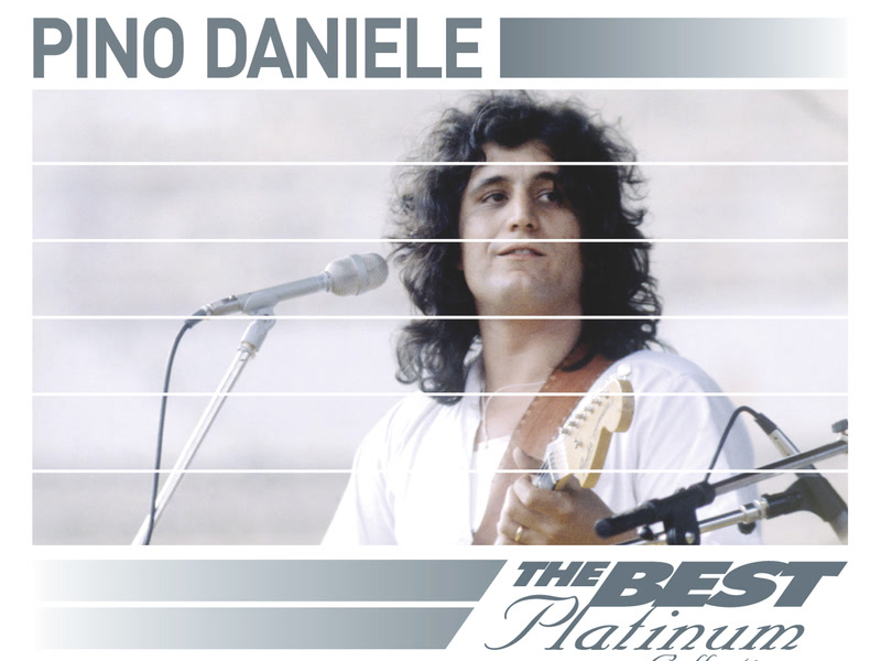 Pino Daniele: The Best Of Platinum