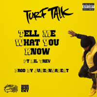 Tell Me What You Know (feat. Lil Trev) (Single)